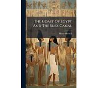 The Coast Of Egypt And The Suez Canal