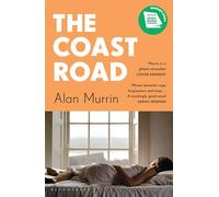 The Coast Road: ‘A perfect book club read’ Sunday Times