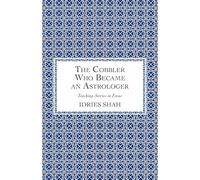 The Cobbler Who Became an Astrologer