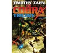 The Cobra Trilogy, Cobra Trilogy Timothy Zahn (Auteur)