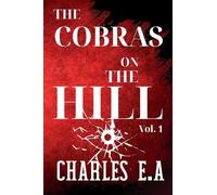 The Cobras on the Hill