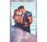 The Cock Down the Block - Amy Award - VAJOSH - ebook (ePub) - Livre