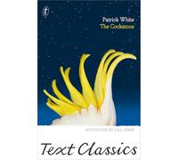 The Cockatoos: Shorter Novels and Stories