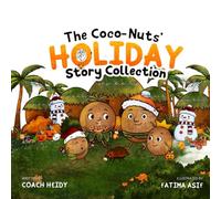 The Coco-Nuts’ Holiday Story Collection: Bilingual English-Spanish Children's Book | Halloween, Thanksgiving & Christmas Stories for Kids | Interactive Picture Book & Holiday Gift for Preschoolers