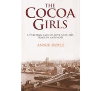 THE COCOA GIRLS: A sweeping tale of love and loss, tragedy and hope