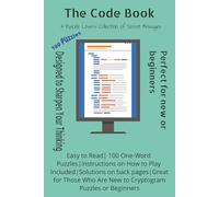 The Code Book: A Puzzle Lover's Collection of Secret Messages