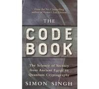 The Code Book: The Science of Secrecy from Ancient Egypt to Quantum Cryptography Singh, Simon (Auteur)