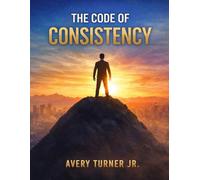 The Code Of Consistency