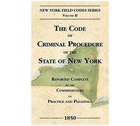 The Code Of Criminal Procedure Of The State Of New York