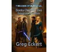 The Code of Survival: Books One and Two - Integrated Edition