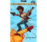 The CodeBREAKERZ - Andreas Brown - Rise2Write Publishing LLC - ebook (ePub) - Livre