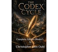 The Codex Cycle: Complete Edition (Books 1-5)