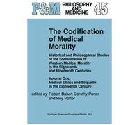The Codification Of Medical Morality