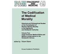 The Codification Of Medical Morality