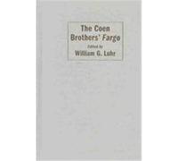 The Coen Brothers' Fargo, Cambridge Film Handbooks Series.