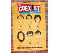 The Coexist Comedy Tour