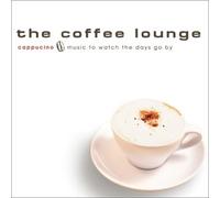 The coffee lounge cappucino~music to watch the days go by~