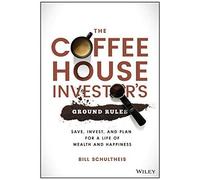 The Coffeehouse Investor's Ground Rules