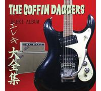 The Coffin Daggers - Eleki Album Coloré)