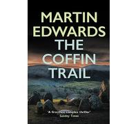 The Coffin Trail: You can never bury the past…