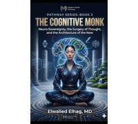 The Cognitive Monk: Neuro-Sovereignty, the Surgery of Thought, and the Architecture of the Now