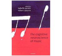 The Cognitive Neuroscience Of Music / Book Hardcover