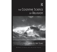 The Cognitive Science of Religion - [Version Originale] James A Van Slyke (Auteur)