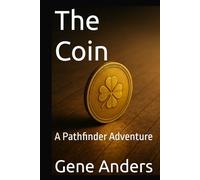 The Coin: A Pathfinder Adventure