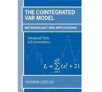 The Cointegrated VAR Model Methodology and Applications by Katarina Juselius Katarina Juselius (Auteur)