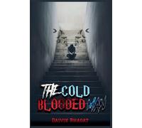 The Cold Blooded Man