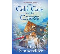 The Cold Case and the Corpse - Debra Sennefelder - Beyond the Page - ebook (ePub) - Livre