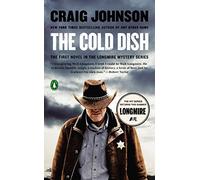 The Cold Dish: A Longmire Mystery