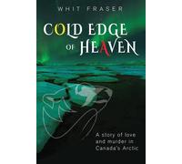 The Cold Edge Of Heaven