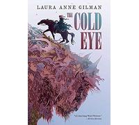 The Cold Eye