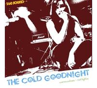 The Cold Goodnight - Werewolves & Red Lights