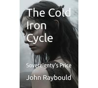The Cold Iron Cycle: Sovereignty’s Price