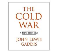The Cold War: A New History by John Lewis Gaddis (2005-12-12)