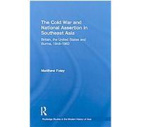 The Cold War And National Assertion In Southeast Asia