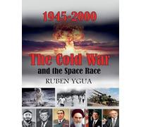 The Cold War and the Space Race