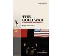 The Cold War by Ralph B. Davidson College Levering Ralph B. Davidson College Levering (Auteur)