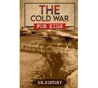 The Cold War For Kids