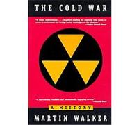 The Cold War Martin Walker (Auteur)