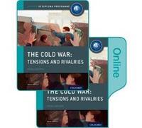 The Cold War Superpower Tensions and Rivalries IB History Print and Online Pack Oxford IB Diploma Programme by Alexis Mamaux Alexis Mamaux (Auteur)