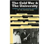 The Cold War & the University David Montgomery, Howard Zinn, Immanuel Wallerstein, Ira Katznelson, Laura Nader, Ray Siever, Richard C. Lewontin, Richard Ohmann (Auteur)