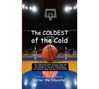 The Coldest Of The Cold