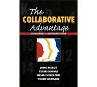 The Collaborative Advantage by William Van Buskirk Barbara Schaier-Peleg, Dennis McGrath, Richard Donovan, William Van Buskirk (Auteur)