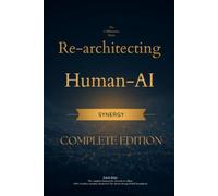 The Collaborative Dawn: Re-architecting Human-AI Synergy - A Strategic Framework for Agentic Collaboration, Digital Trust, and the Future of Work
