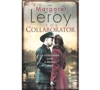 The Collaborator Leroy, Margaret (Auteur)