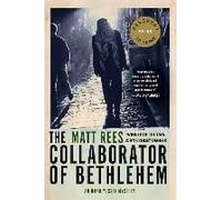 The Collaborator Of Bethlehem