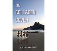 The Collagen Coven